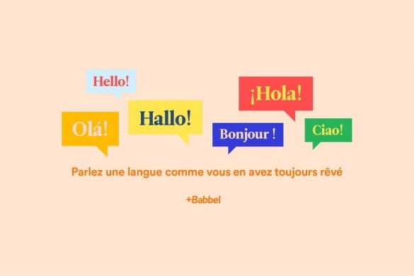 Apprenez une nouvelle langue avec Babbel