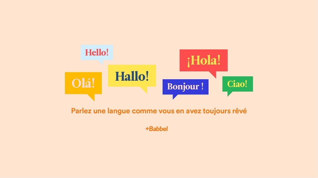 Apprenez une nouvelle langue avec Babbel